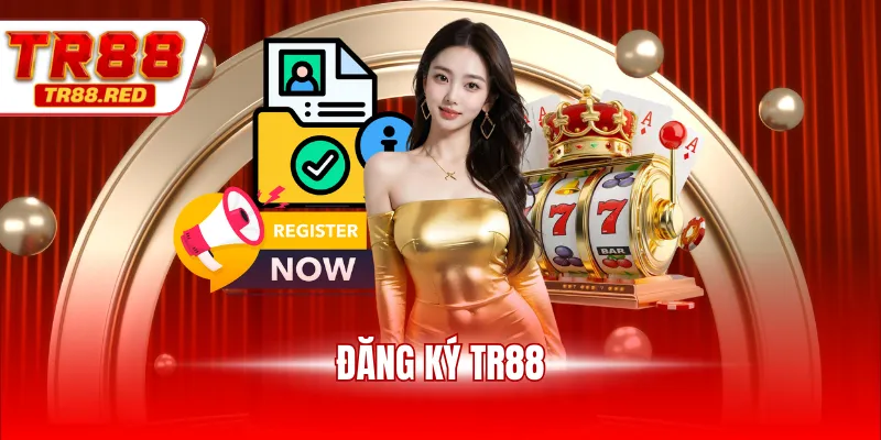 Đăng ký tr88